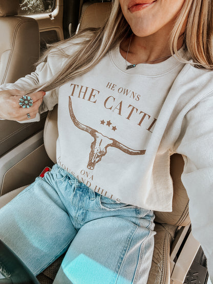 He Owns The Cattle Sweatshirt